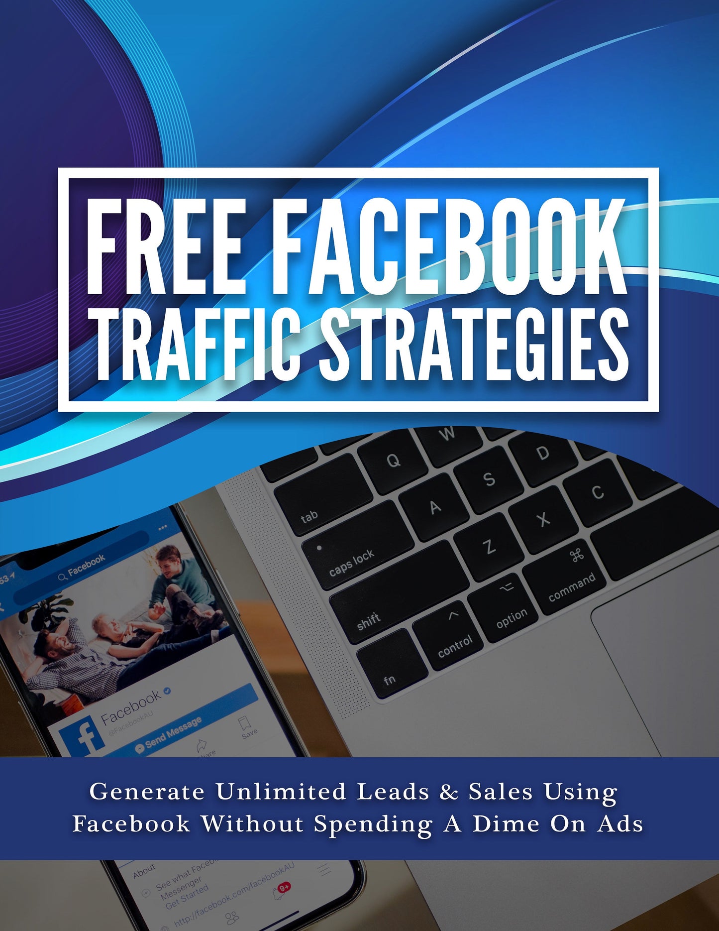 Free Facebook Traffic Strategies